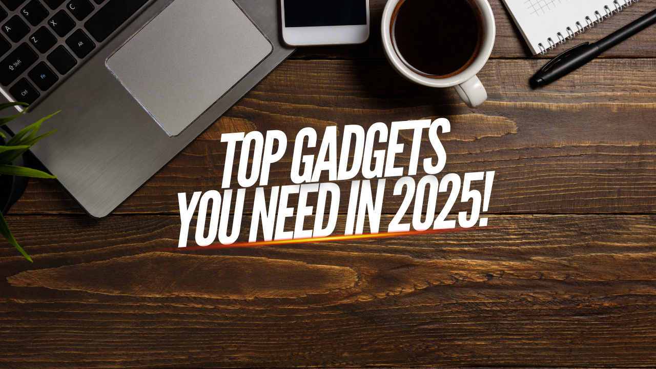 Tech & Gadgets